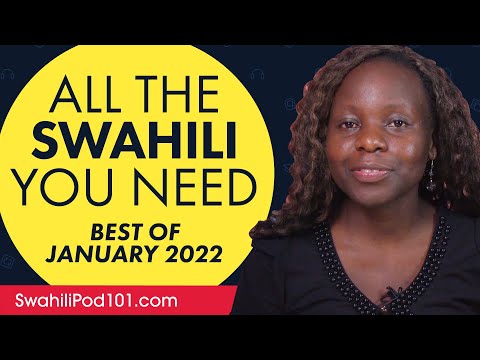 Your Monthly Dose of Swahili - Best of January 2022