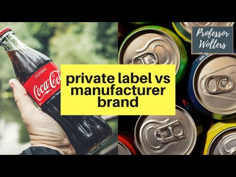 Private Label Products vs Manufacturer Branded Products