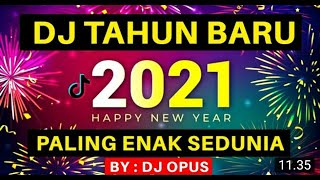Download lagu DJ TAHUN BARU 2021PALING ENAK SEDUNIA DJ OPUS mp3 Download lagu DJ TAHUN BARU 2021PALING ENAK SEDUNIA DJ OPUS mp3