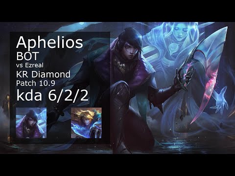 Aphelios ADC vs Ezreal - KR Diamond 6/2/2 Patch 10.9 Gameplay // [롤] 아펠리오스 vs 이즈리얼