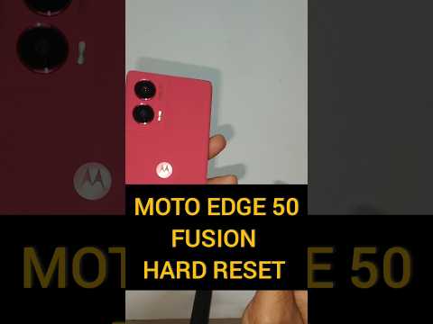 Moto edge 50 fusion hard reset #shorts