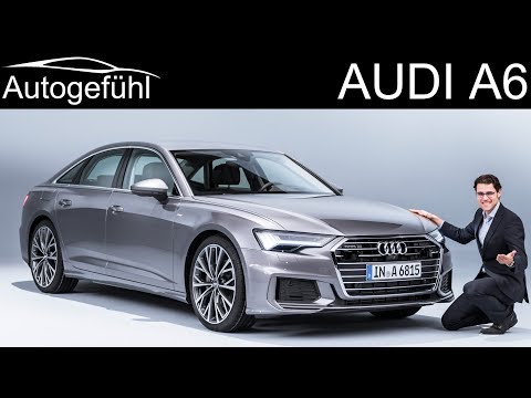 all-new Audi A6 REVIEW 2018/2019 C8 neu - Autogefühl