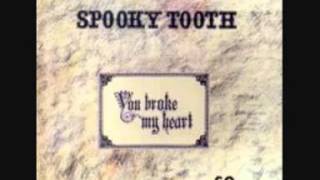 Spooky Tooth Times Have Changed
