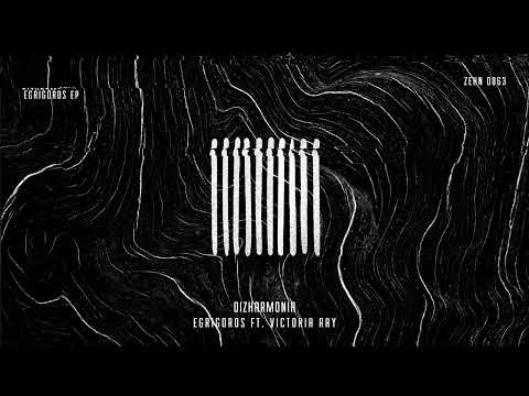 Dizharmonia - Egrigoros Ft. Victoria Ray