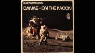 Dj Omar Presents Dánae - On The Moon (2006)