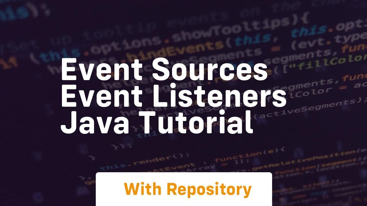 Event sources event listeners java tutorial