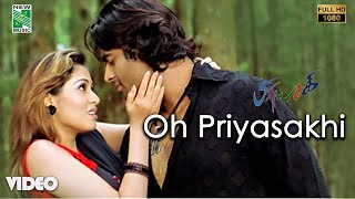 Oh Priyasakhi Official Video  Full HD  Priyasakhi 