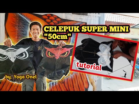 LAYANGAN CELEPUK SUPER MINI!!!//how to make the smallest owl kite