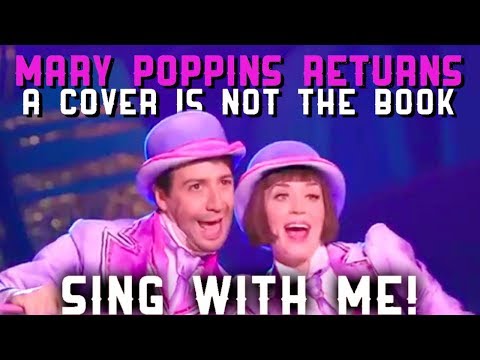 A Cover is Not the Book - Mary Poppins Returns Cover (Jack Open!)