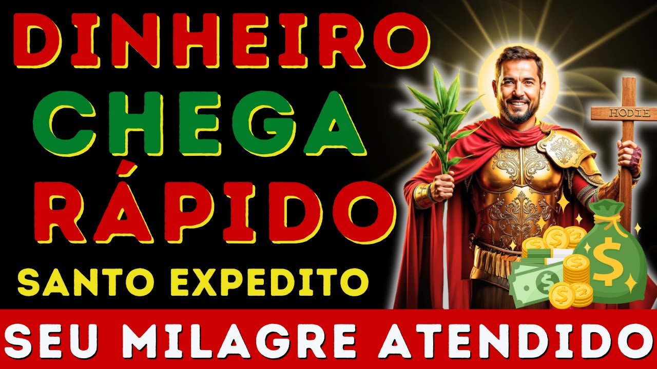 ⚠️🔥 ORAÇÃO PERIGOSA! Dinheiro CAI IMEDIATAMENTE com Santo Expedito! 💰🙏