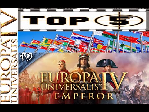 Most Anticipated Nations EU4 Emperor (Top 5)