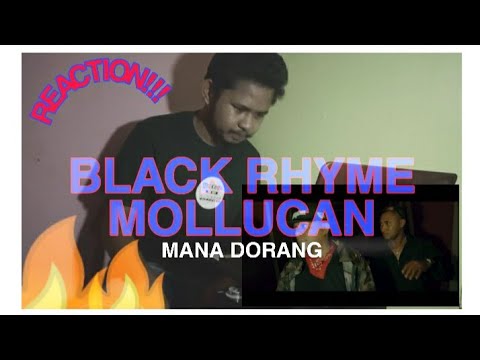 MANA DORANG _ BLVCKRHYMEMOLLUCAN _OFFICIAL MV (REACTION)
