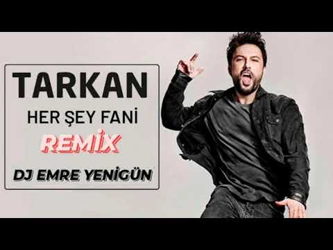 Dj Emre Yenigün ft. Tarkan - Her Şey Fani (Remix 2021)