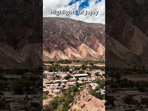 Top 5 Highlights of Jujuy, Argentina | Andean Villages, Salt Flats and Mountain Landscapes