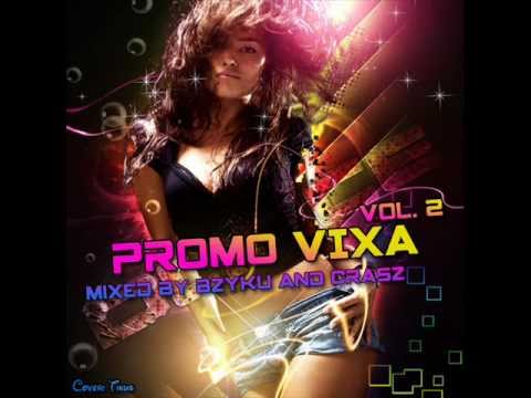 Promo Vixa Bzyku & Crasz Vol.2