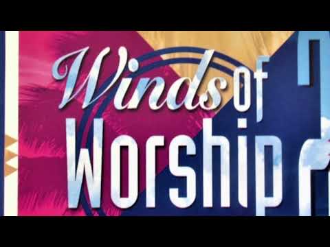 Arms of Love, Winds of Worship2