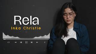 Download lagu RELA - INKA CHRISTIE (COVER VIDEO LIRIK) BY EVA MUSIK mp3