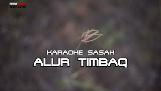 Download lagu ALUR TIMBAK KARAOKE@FERRY LEBET mp3
