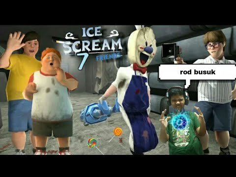 game ice scream 7 Friends [Sub Malaysia] rod Busuk