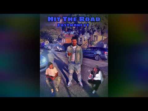 “ Hit The Road “ - FASTMONEYT ( Official Audio )