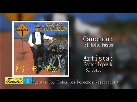 El Indio Pastor - Pastor Lopez Y Su Combo / Discos Fuentes
