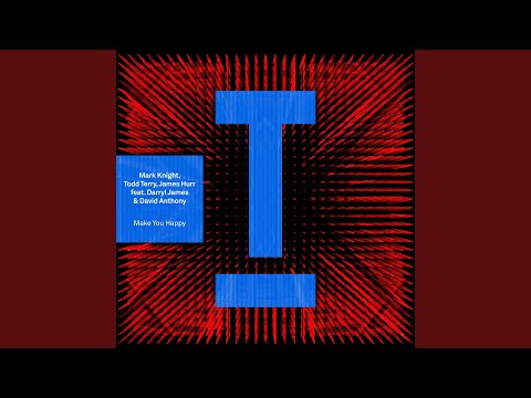 Make You Happy (feat. Darryl James, David Anthony) (Extended Mix)