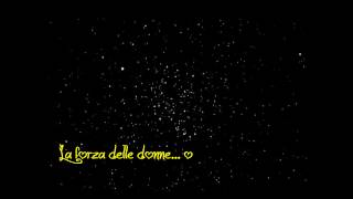 La Forza Delle Donne Lyrics English Translation