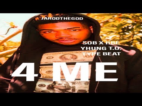 Benny || SOB X RBE Yhung T.O. Type Beat "4 ME"