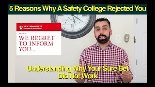 5 Reasons Your Safety School(s) Rejected You for Admissions