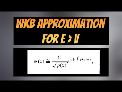 Explaining the WKB Approximation for E greater than V(x) (EASILY EXPLAINED)
