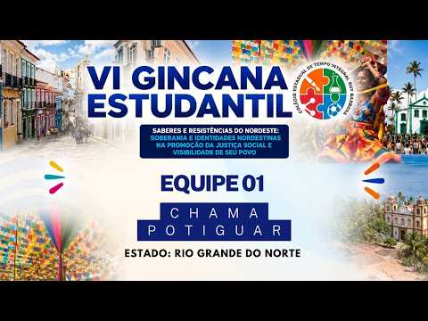 Equipe 01 - Chama Potiguar - Rio Grande do Norte: Muito Além dos Estereótipos