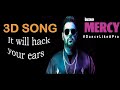 [3D AUDIO]MERCY (FULLY BASS BOOSTED)||BADSHAH|| Virtual 3D Audio