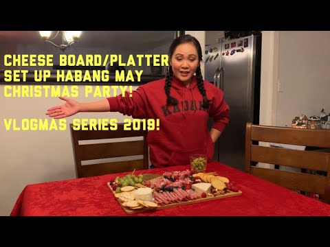Cheese Board/ Platter Set Up habang may Christmas...
