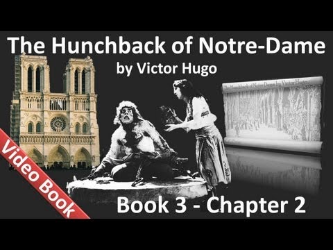 , title : 'Book 03 - Chapter 2 - The Hunchback of Notre Dame by Victor Hugo - A Bird's-eye View of Paris'