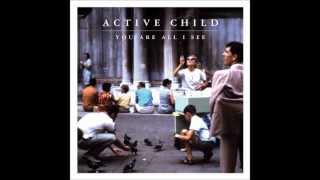 Active Child- Hanging On (GRVRBBRS Remix)