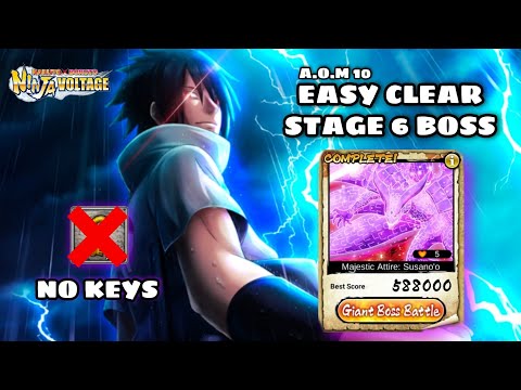 AOM #10 Stage 6 Boss Hack | EMS Sasuke No Keys Clear | NxB Nv