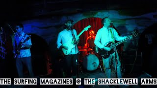 The Surfing Magazines @ The Shacklewell Arms 28/08/22