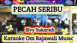 Download lagu PECAH SERIBU - KARAOKE - Elvy Sukaesih ( Om Rajawali Musik @karaokedendy ) mp3 Download lagu PECAH SERIBU - KARAOKE - Elvy Sukaesih ( Om Rajawali Musik @karaokedendy ) mp3