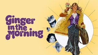Ginger in the Morning (Newly Restored) | Official Trailer | Film Masters