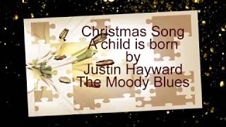 A Child Is Born The Moody Blues