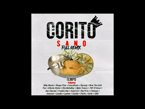 Tempo, Miky Woodz, Randy - Corito Sano (Full Versión) Ft. Ñengo Flow, Cosculluela, Elysanij, Wise...
