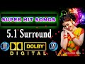 Tamil Songs Ilayaraja Duets 5 1 Dolby Digital 5 1 Tamil Songs Paatu Cassette Songs