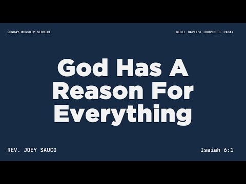 09.07.25  | God Has A Reason For Everything  — Rev. Joey Sauco