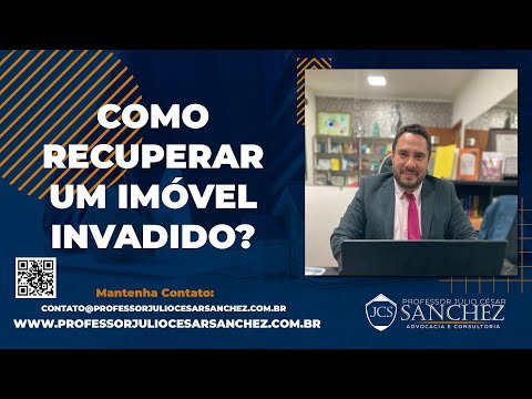 Como RECUPERAR um Imóvel INVADIDO ????