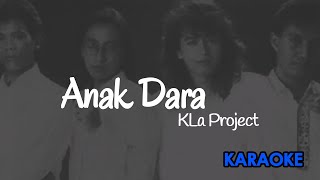 Anak Dara - KLa Project [Karaoke]