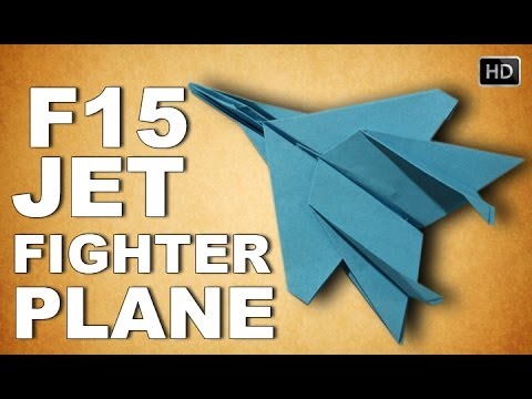 How To Make Origami 3D F15 Jet Fighter Plane | Traditional Paper Toy ...