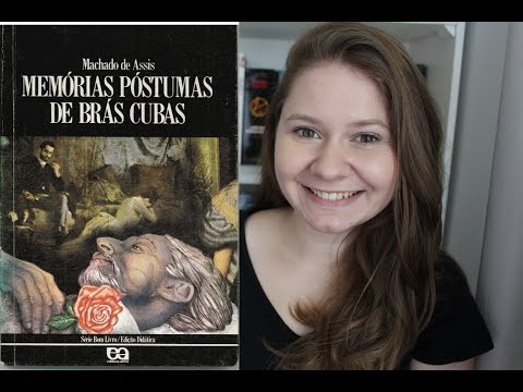 MEMÓRIAS PÓSTUMAS DE BRÁS CUBAS, de Machado de Assis