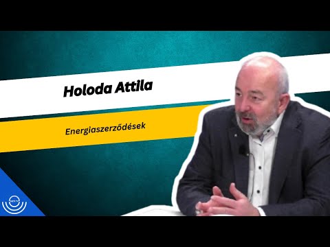 Pirkadat: Holoda Attila – Energiaszerződések