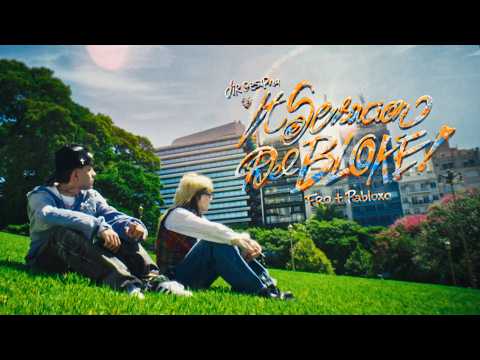 FRO! - la sensacion del bloKe ft. pabloxo