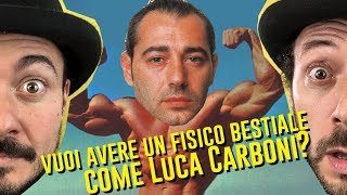 Luca Carboni, un fisico bestiale - Happy birthday TU